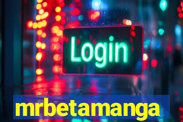 mrbetamanga