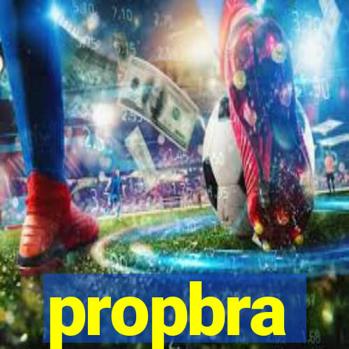 propbra