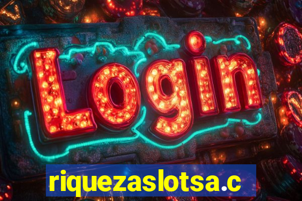 riquezaslotsa.com