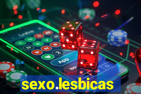 sexo.lesbicas