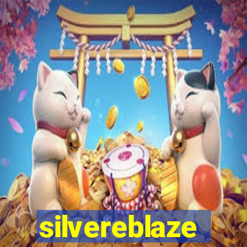 silvereblaze