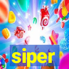 siper