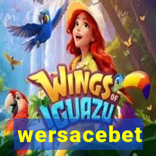 wersacebet