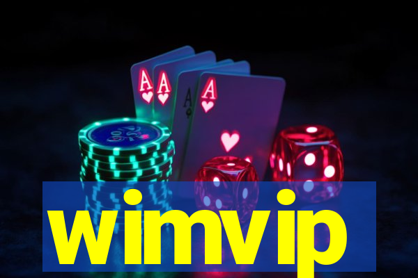 wimvip