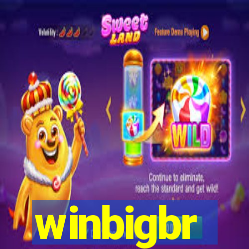 winbigbr