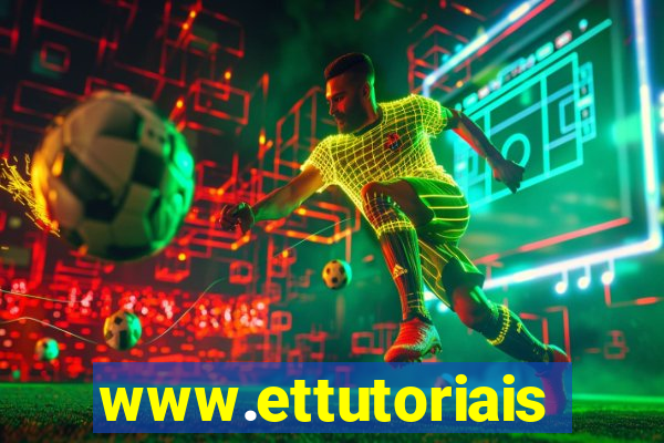 www.ettutoriais.com