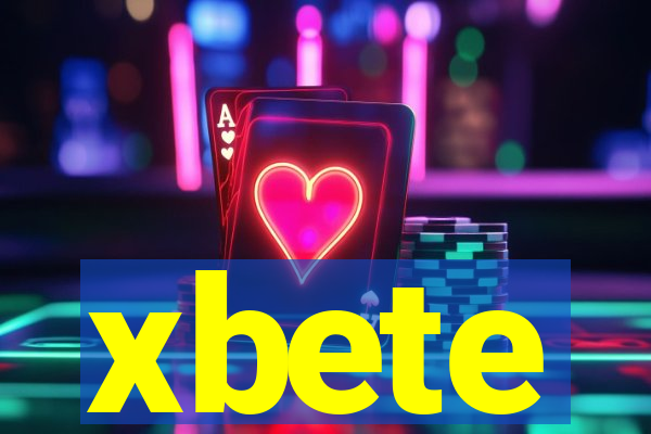 xbete