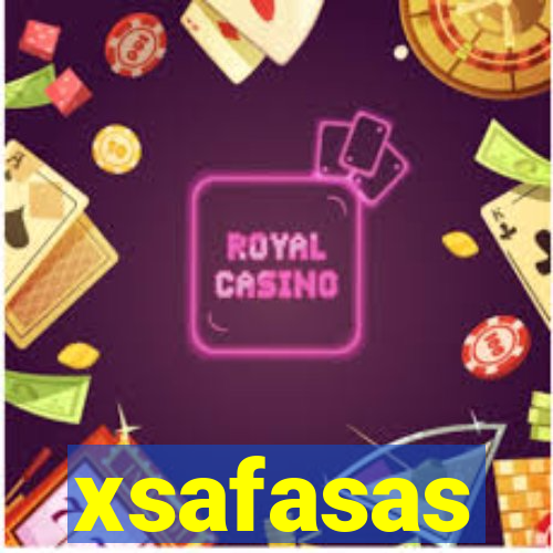 xsafasas